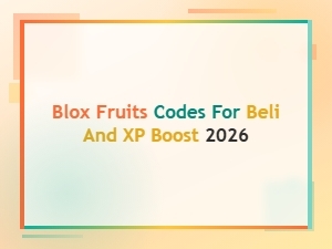 Blox Fruits Codes for Beli and Xp Boost 2026 - Latest Working Codes