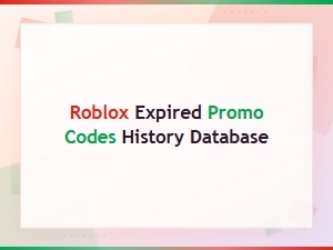 Expired Roblox Promo Codes History Database – Complete List