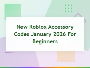 New Roblox Accessory Codes January 2026: Free Items Guide for Beginners