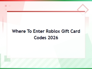 How to Enter Roblox Gift Card Codes 2026 – Step-by-Step Redeem Guide