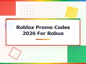 Roblox Promo Codes 2026 for Robux – Get Free Robux Now